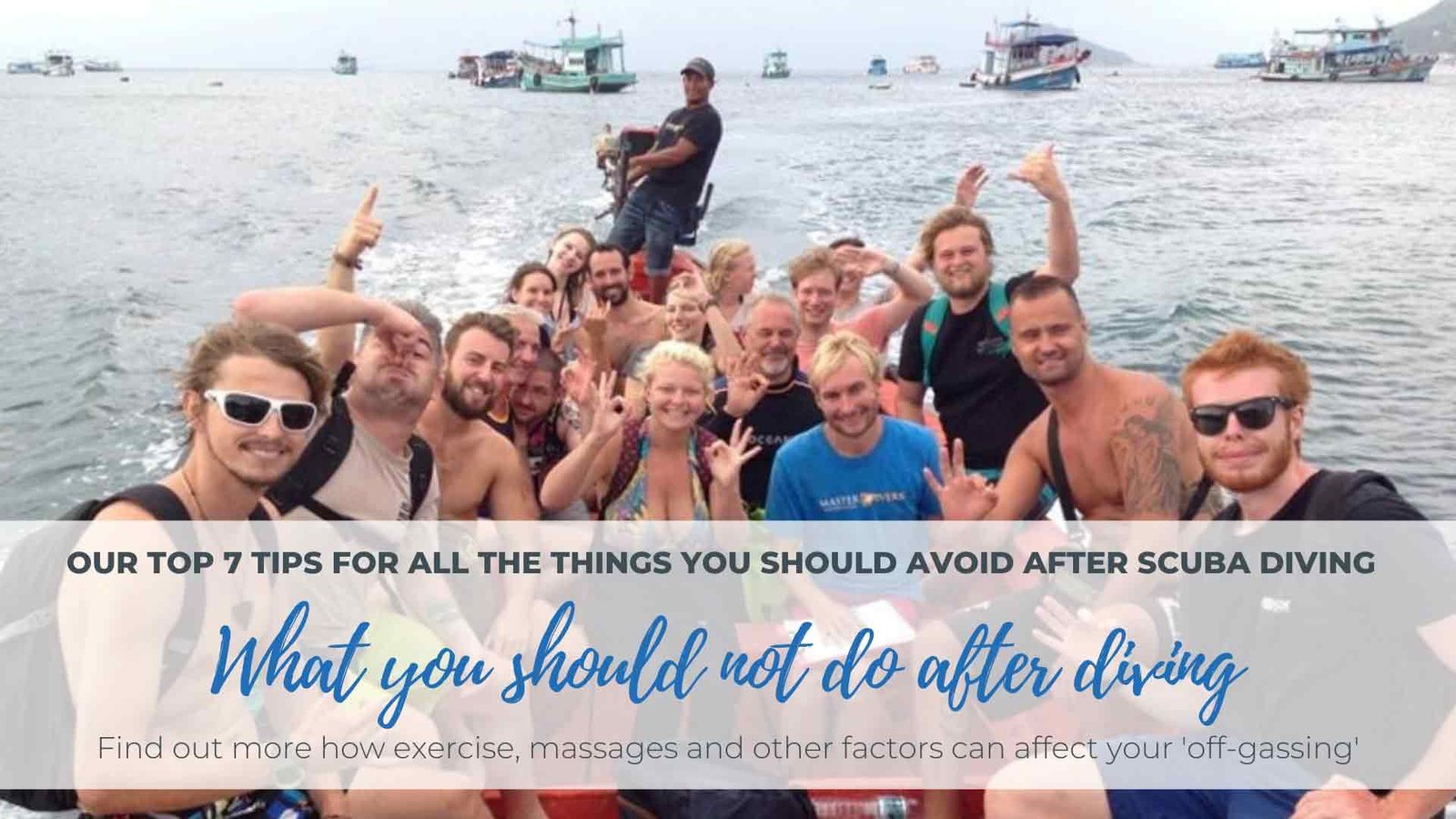 5 Things You Shouldn't Do and Should Do After Diving